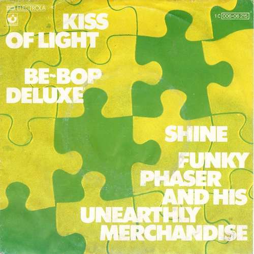 Cover Be~Bop Deluxe* / Funky Phaser And His Unearthly Merchandise - Kiss Of Light / Shine (7, Single) Schallplatten Ankauf