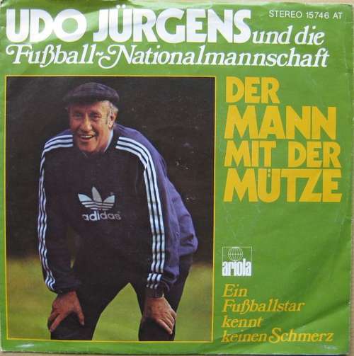 Cover Udo Jürgens Und Die Fußball-Nationalmannschaft - Der Mann Mit Der Mütze (7, Single) Schallplatten Ankauf