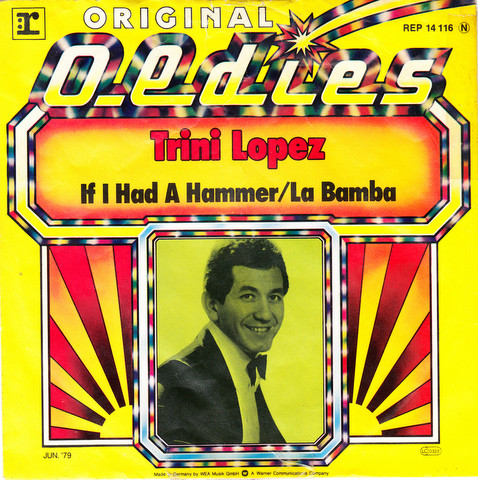 Bild Trini Lopez - If I Had A Hammer / La Bamba (7, Single, RE) Schallplatten Ankauf