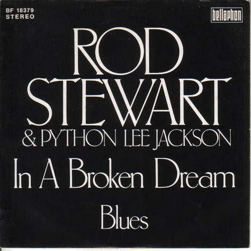 Cover Rod Stewart & Python Lee Jackson - In A Broken Dream (7, Single, RE) Schallplatten Ankauf