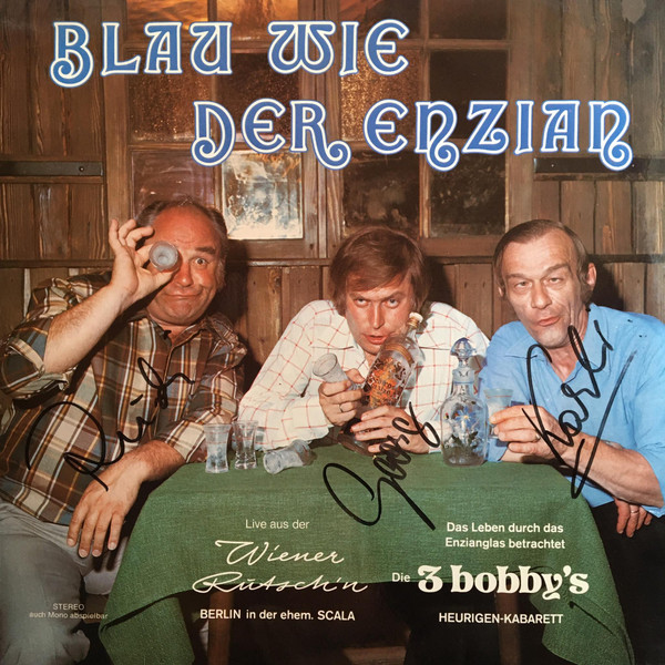 Bild Die 3 Bobby's* - Blau Wie Der Enzian (LP, Album) Schallplatten Ankauf