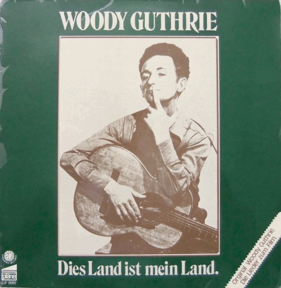 Cover Woody Guthrie - Dies Land Ist Mein Land. (LP, Album, RE) Schallplatten Ankauf