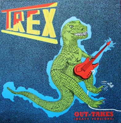 Bild T. Rex - Out-Takes (Heavy Versions) (LP, Comp) Schallplatten Ankauf