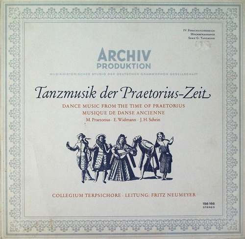 Cover Collegium Terpsichore · Leiting: Fritz Neumeyer – M. Praetorius* · E. Widmann* · J. H. Schein* - Tanzmusik Der Praetorius-Zeit (LP, RE) Schallplatten Ankauf
