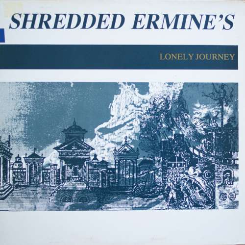 Cover Shredded Ermine's* - Lonely Journey (LP, MiniAlbum) Schallplatten Ankauf