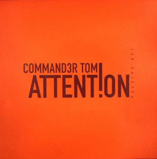 Cover Command3r Tom* - Attent!on (12) Schallplatten Ankauf