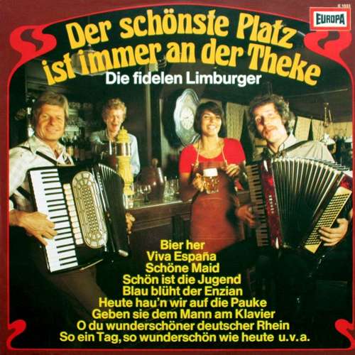 Bild Die Fidelen Limburger - Der Schönste Platz Ist Immer An Der Theke (LP, Album) Schallplatten Ankauf