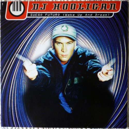 Cover DJ Hooligan - Sueño Futuro (Wake Up And Dream) (12, Maxi) Schallplatten Ankauf