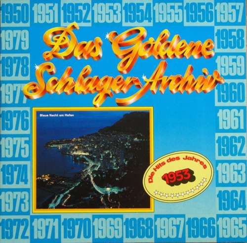 Cover Various - Das Goldene Schlager-Archiv - Die Hits Des Jahres 1953 (LP, Comp) Schallplatten Ankauf