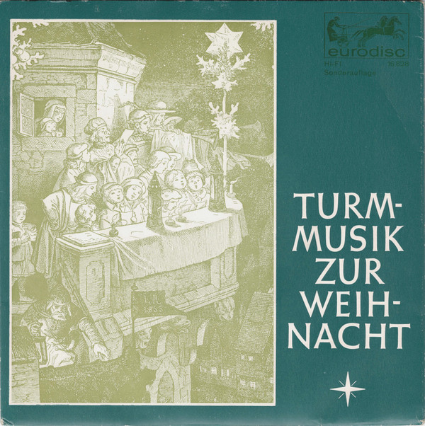 Cover Kölner Turmbläser, Ferdinand Schmitz - Turmmusik Zur Weihnacht (7, Mono, S/Edition) Schallplatten Ankauf