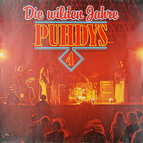 Cover Puhdys - Puhdys 4 - Die Wilden Jahre (LP, Comp) Schallplatten Ankauf