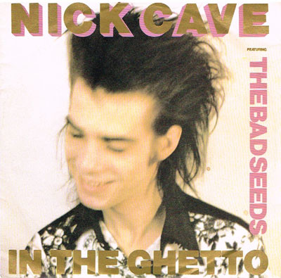 Cover Nick Cave Featuring The Bad Seeds* - In The Ghetto (7, Single) Schallplatten Ankauf