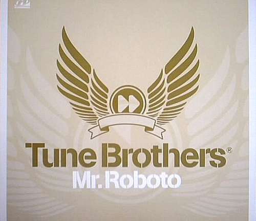 Cover Tune Brothers - Mr.Roboto (12) Schallplatten Ankauf