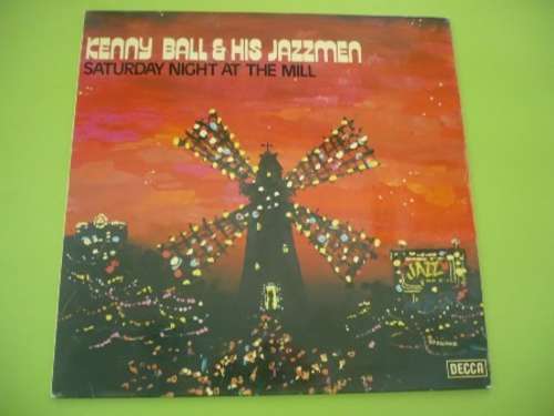 Cover Kenny Ball And His Jazzmen - Saturday Night At The Mill (LP) Schallplatten Ankauf