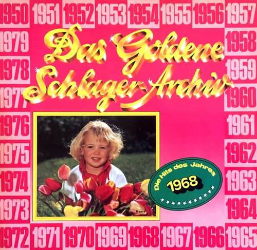 Bild Various - Das Goldene Schlager-Archiv - Die Hits Des Jahres 1968 (LP, Comp) Schallplatten Ankauf