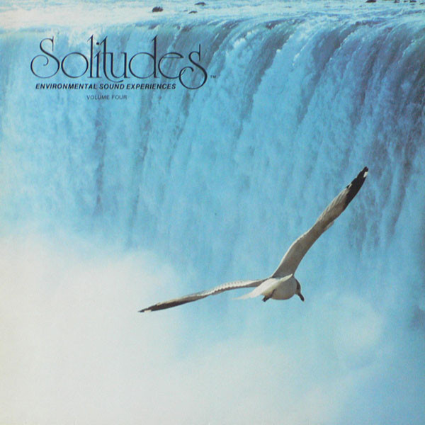 Cover Dan Gibson - Solitudes - Environmental Sound Experiences Volume Four (LP, Album) Schallplatten Ankauf