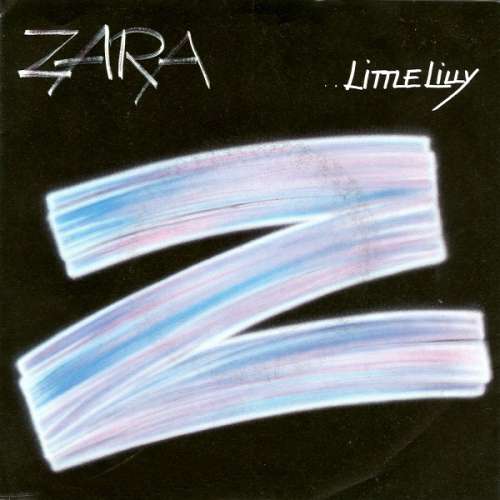 Cover Zara* - Little Lilly (7, Single) Schallplatten Ankauf