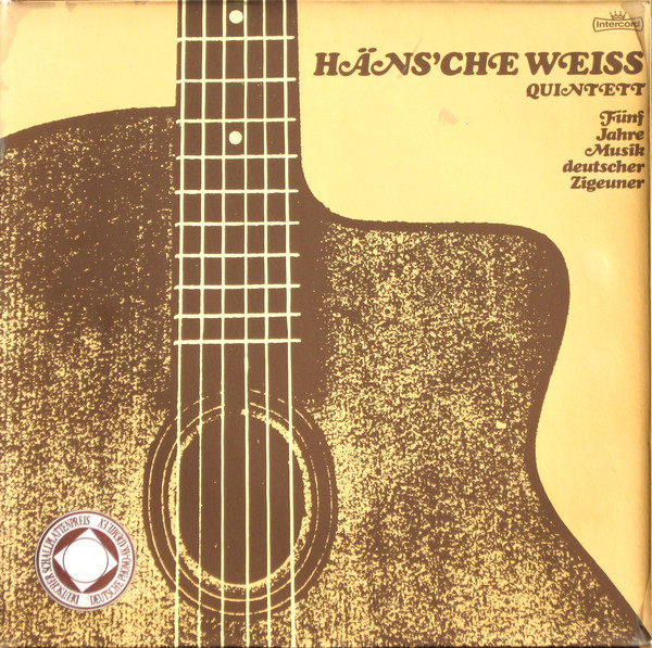 Cover Häns'che Weiss Quintett - Fünf Jahre Musik Deutscher Zigeuner (LP) Schallplatten Ankauf