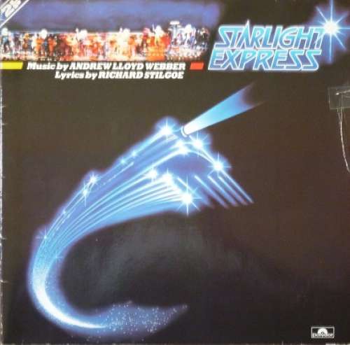 Cover Andrew Lloyd Webber - Starlight Express - The Original Cast (2xLP, Album, Gat) Schallplatten Ankauf