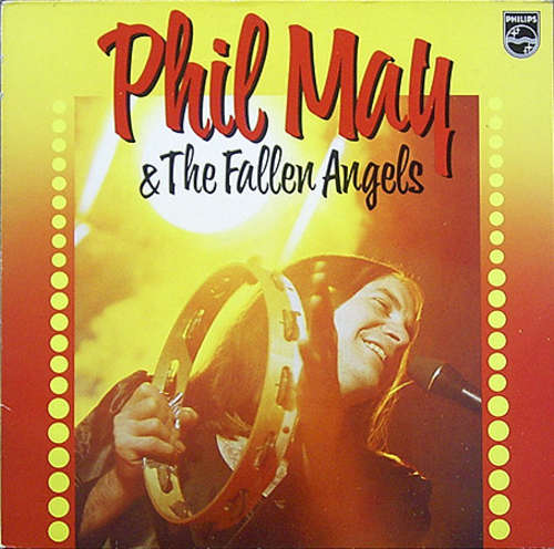 Cover Phil May & The Fallen Angels* - Phil May & The Fallen Angels (LP, Album) Schallplatten Ankauf