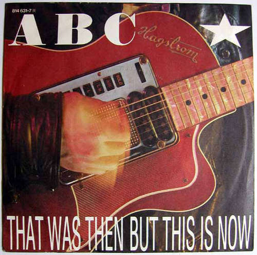 Cover ABC - That Was Then But This Is Now (7, Single) Schallplatten Ankauf