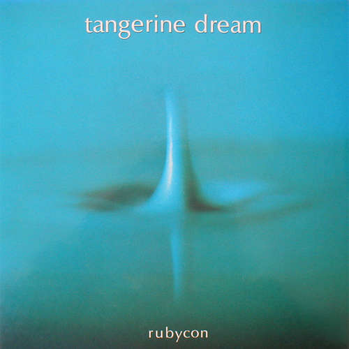 Cover Tangerine Dream - Rubycon (LP, Album, Gat) Schallplatten Ankauf
