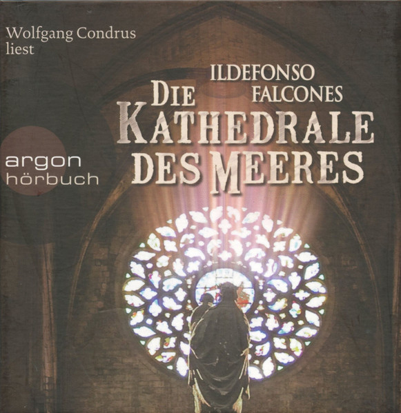 Bild Wolfgang Condrus Liest Ildefonso Falcones - Die Kathedrale Des Meeres (8xCD + Box) Schallplatten Ankauf