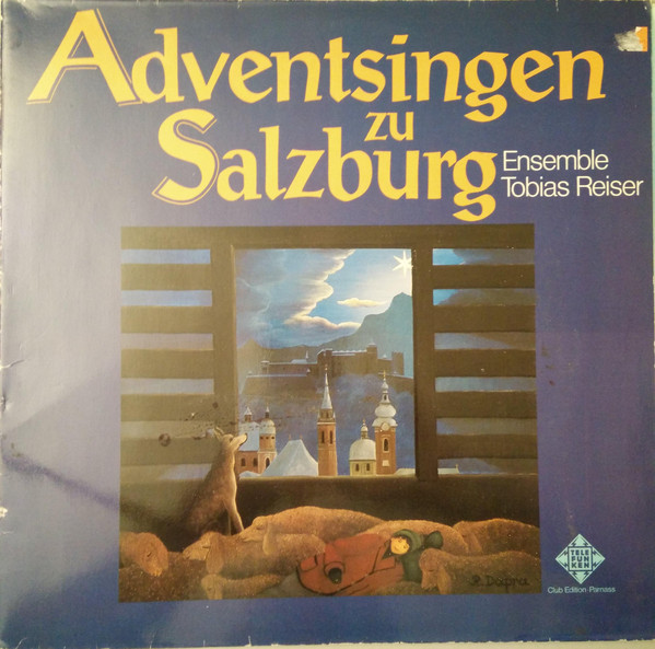 Cover Ensemble Tobias Reiser - Adventsingen Zu Salzburg (LP, Club) Schallplatten Ankauf
