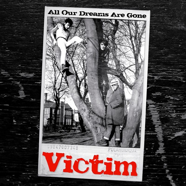 Cover Victim (4) - All Our Dreams Are Gone (LP, Comp) Schallplatten Ankauf