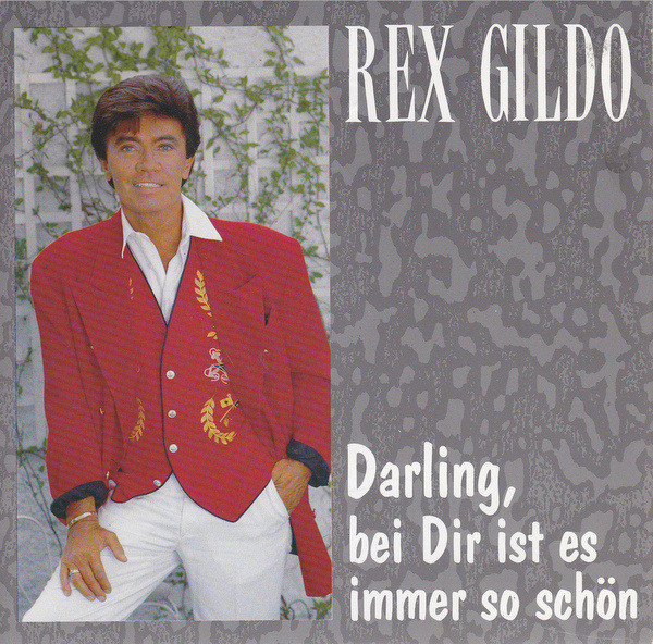 Bild Rex Gildo - Darling, Bei Dir Ist Es Immer So Schön (7, Single) Schallplatten Ankauf