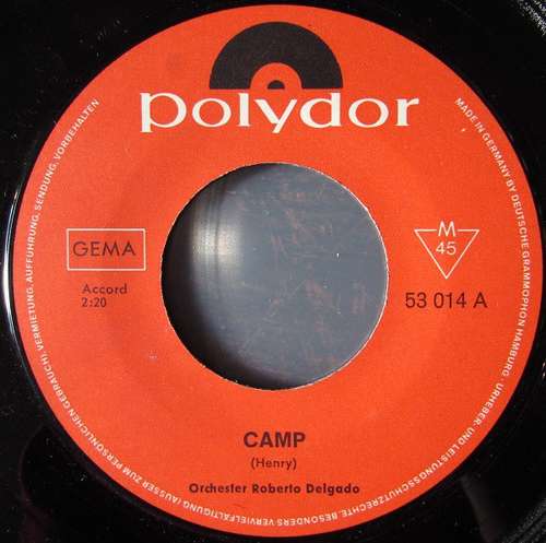 Cover Orchester Roberto Delgado* - Camp / Bond Street Doodle (7, Single) Schallplatten Ankauf