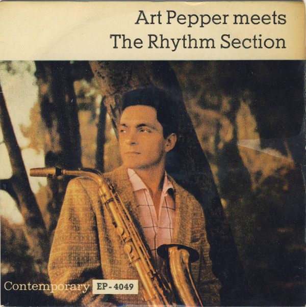 Cover Art Pepper - Art Pepper Meets The Rhythm Section (7, EP) Schallplatten Ankauf