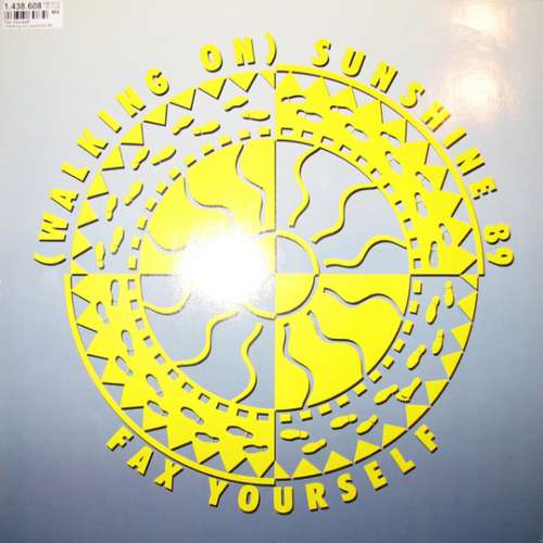 Cover Fax Yourself - (Walking On) Sunshine 89 (12) Schallplatten Ankauf