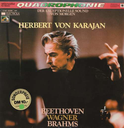 Cover Herbert von Karajan - Dirigiert Beethoven, Wagner Und Brahms (LP, Quad) Schallplatten Ankauf