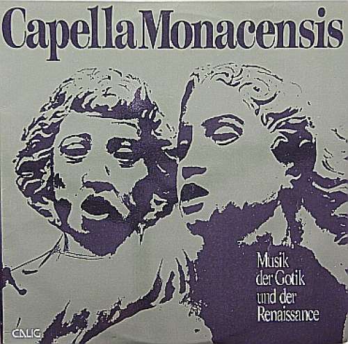 Cover Capella Monacensis, Kurt Weinhöppel - Musik Der Gotik Und Der Renaissance (LP, Album) Schallplatten Ankauf
