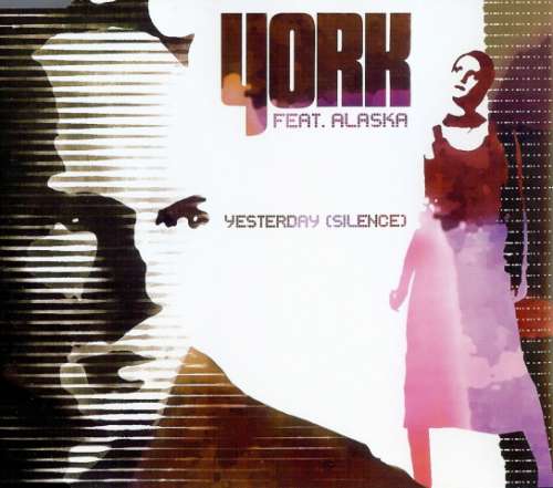 Cover York Featuring Alaska (4) - Yesterday (Silence) (CD, Maxi) Schallplatten Ankauf