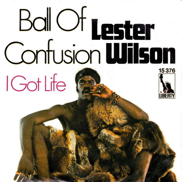 Cover Lester Wilson - Ball Of Confusion / I Got Life (7, Single) Schallplatten Ankauf