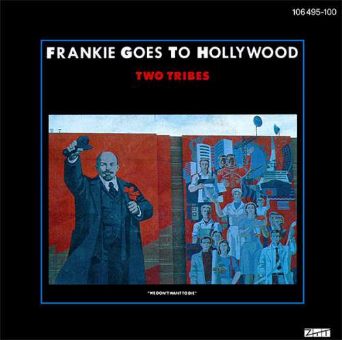 Cover Frankie Goes To Hollywood - Two Tribes (7, Single) Schallplatten Ankauf