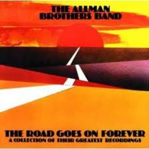 Cover The Allman Brothers Band - The Road Goes On Forever (2xLP, Comp, Gat) Schallplatten Ankauf