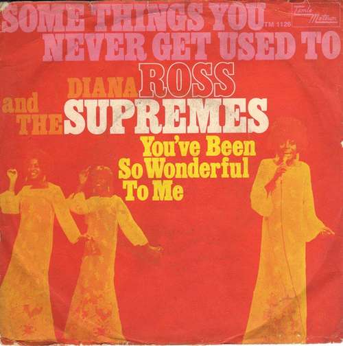 Cover Diana Ross And The Supremes* - Some Things You Never Get Used To (7, Single) Schallplatten Ankauf