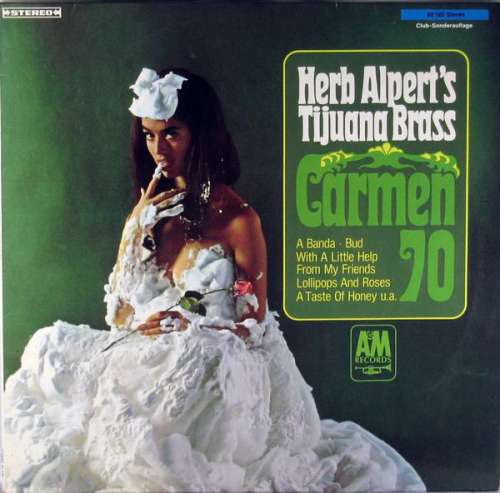 Cover Herb Alpert's Tijuana Brass* - Carmen 70 (LP, Comp) Schallplatten Ankauf