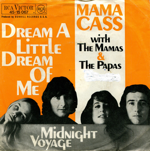 Cover Mama Cass* With The Mamas & The Papas - Dream A Little Dream Of Me (7, Single) Schallplatten Ankauf