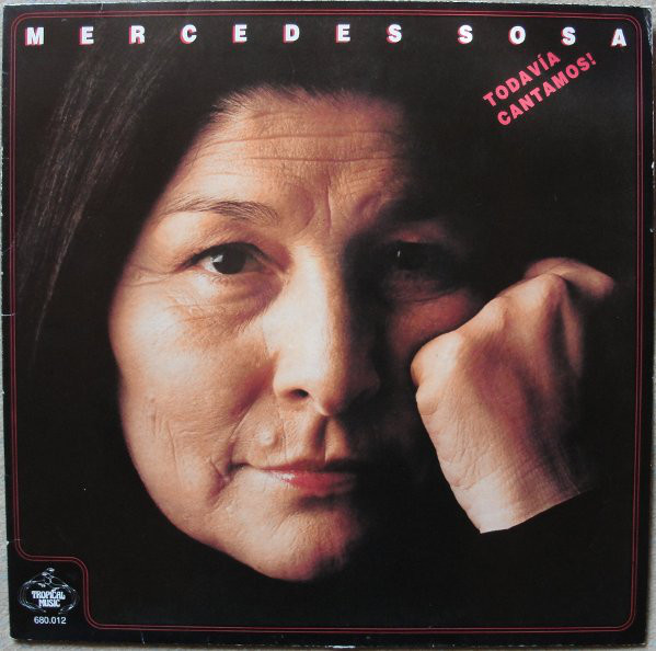 Cover Mercedes Sosa - Todavía Cantamos! (LP, Comp) Schallplatten Ankauf