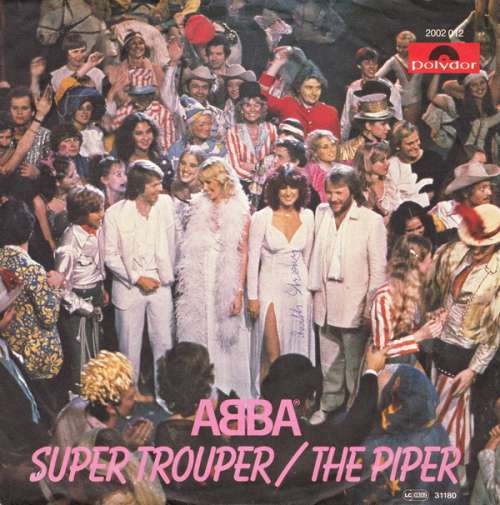 Cover ABBA - Super Trouper / The Piper (7, Single) Schallplatten Ankauf