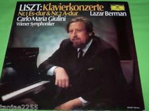 Cover Liszt* - Lazar Berman / Wiener Symphoniker / Carlo Maria Giulini - Klavierkonzerte Nr.1 Es-dur & Nr.2 A-dur (LP) Schallplatten Ankauf
