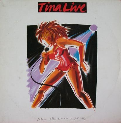 Cover Tina Turner - Tina Live In Europe (2xLP, Album) Schallplatten Ankauf