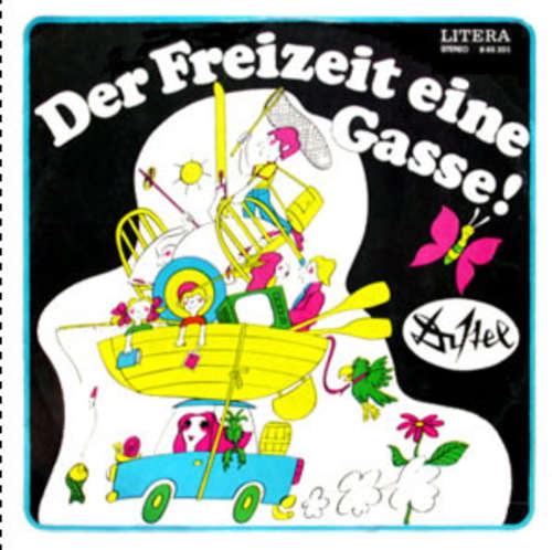 Cover Distel* - Der Freizeit Eine Gasse! (LP, Album) Schallplatten Ankauf