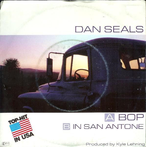 Cover Dan Seals - Bop / In San Antone (7, Single) Schallplatten Ankauf