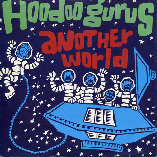 Cover Hoodoo Gurus - Another World (7) Schallplatten Ankauf