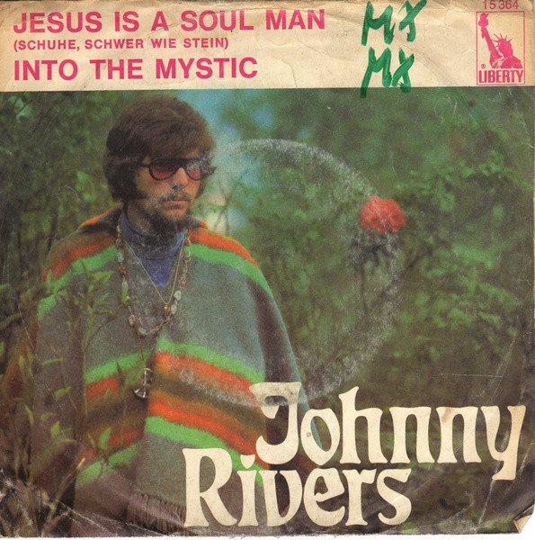 Cover Johnny Rivers - Jesus Is A Soul Man (Schuhe Schwer Wie Stein) (7, Single) Schallplatten Ankauf